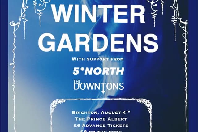 Logo de l'événement Winter Gardens + 5 Degrees North + The Downtons