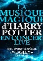 Logo de l'événement The magical music of Harry Potter live in concert | Colmar