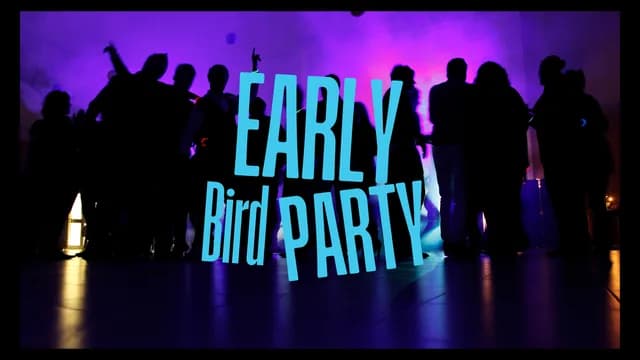 Logo de l'événement 2. Early Bird Party