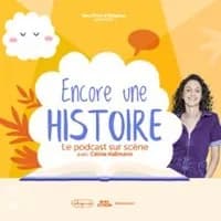 Logo de l'événement Encore une Histoire - Tournée