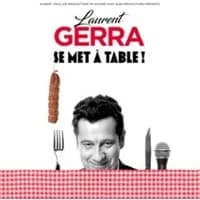 Logo de l'événement Laurent Gerra - « se met à table ! » - Tournée