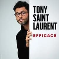 Logo de l'événement Tony Saint Laurent - Efficace