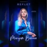 Logo de l'événement Meryem Benoua, Reflet - Tournée