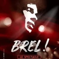 Logo de l'événement Brel ! Le Spectacle - Tournée