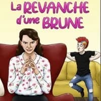 Logo de l'événement La Revanche d'une Brune