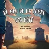 Logo de l'événement Le Mec de la Tombe d'à Côté - La Comédie d'Aix, Aix-en-Provence