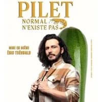 Logo de l'événement William Pilet - Normal N'existe pas - Tournée