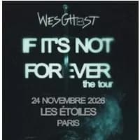 Logo de l'événement Wesghost - If It's Not Forever
