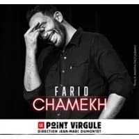 Logo de l'événement Farid Chamekh - Le Point Virgule, Paris