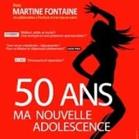 Logo de l'événement Martine Fontaine - 50 Ans Ma Nouvelle Adolescence