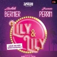 Logo de l'événement Lily et Lily - Théâtre de Paris, Paris