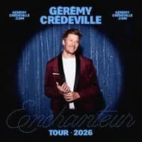 Logo de l'événement Gérémy Crédeville - Enchanteur (Tournée)