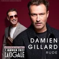 Logo de l'événement Damien Gillard « Rude » - La Cigale, Paris