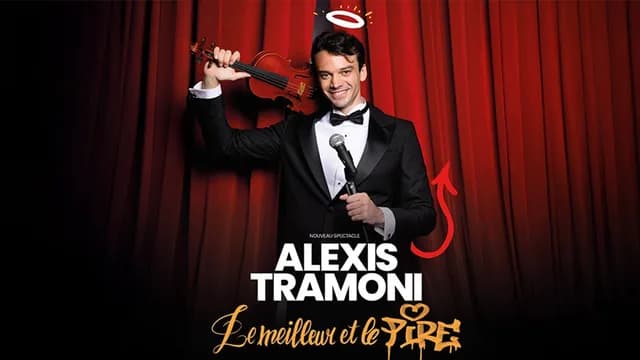 Logo de l'événement Alexis Tramoni - Le meilleur et Le pire