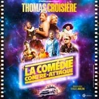 Logo de l'événement Thomas Croisière - La Comédie Contre-Attaque