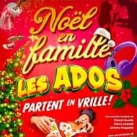 Logo de l'événement Noël en Famille, les Ados Partent en Vrille