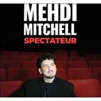 Logo de l'événement Mehdi Mitchell - Spectateur