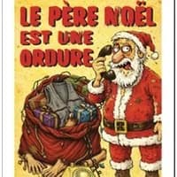Logo de l'événement Le Père Noël est une Ordure