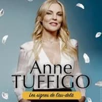 Logo de l'événement Anne Tuffigo - Les Signes de l'Au-delà, Tournée