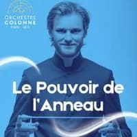 Logo de l'événement Le Pouvoir de l'Anneau - Orchestre Colonne