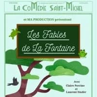 Logo de l'événement Les Fables de La Fontaine - La Comédie St-Michel, Paris