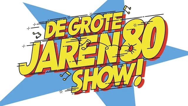 Logo de l'événement De Grote Jaren 80 show