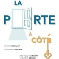 Logo de l'événement La Porte à Côté - La Comédie d'Aix, Aix-en-Provence