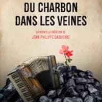 Logo de l'événement Du Charbon dans les Veines - Tournée
