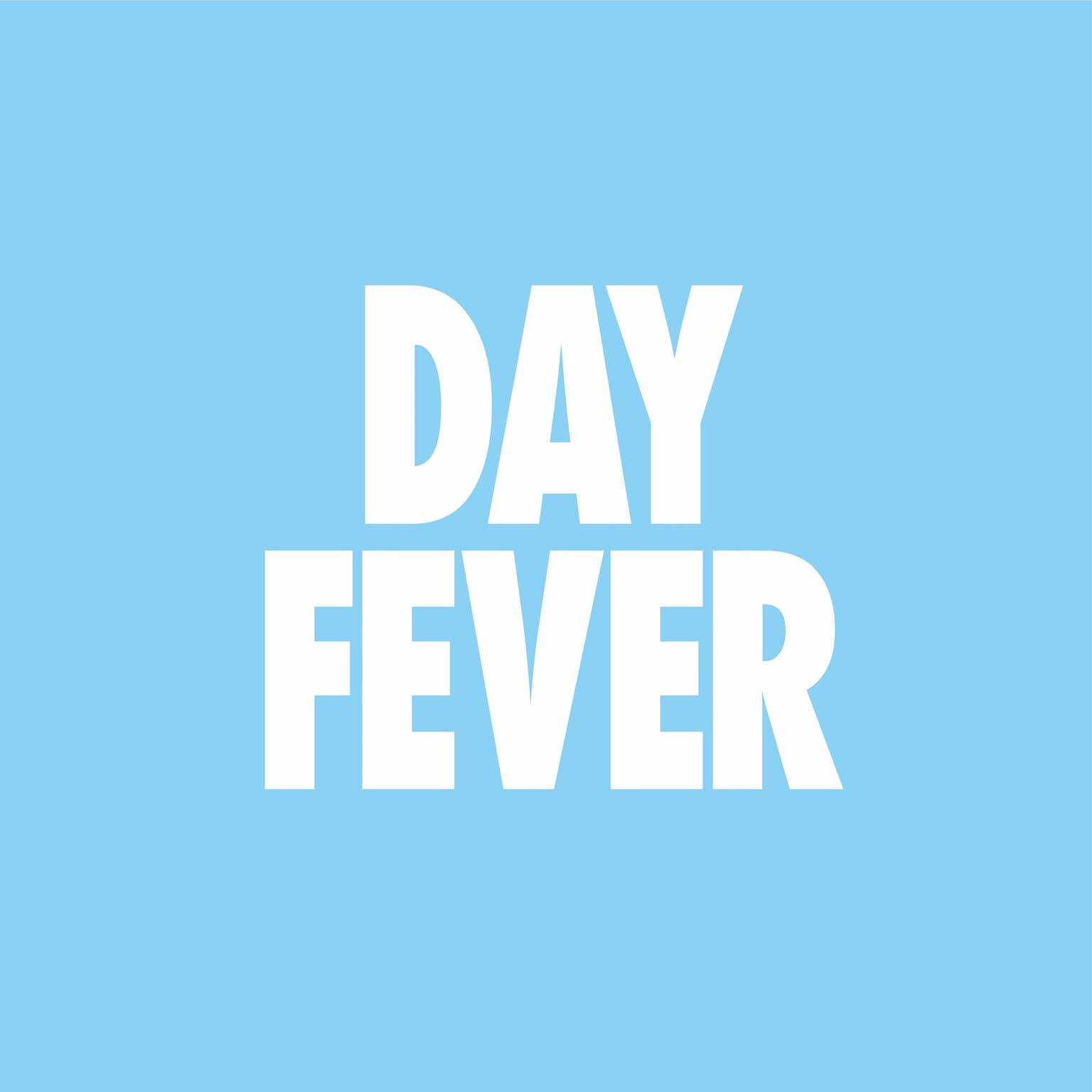 Logo de l'événement Day Fever - Glasgow