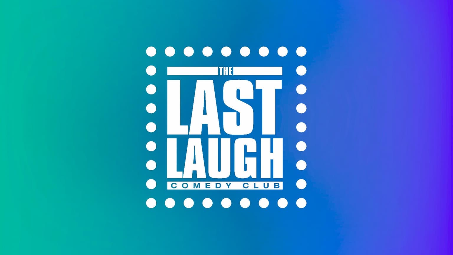 Logo de l'événement Last Laugh Comedy Club