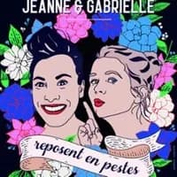 Logo de l'événement Jeanne et Gabrielle Reposent en Pestes