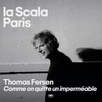 Logo de l'événement Thomas Fersen - Comme on quitte un imperméable- La Scala, Paris