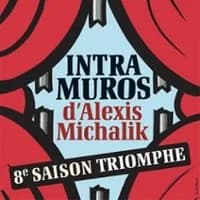 Logo de l'événement Intra Muros - La Pépinière Théâtre, Paris