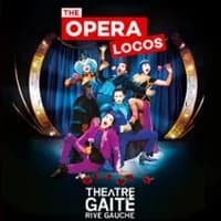 Logo de l'événement The Opera Locos - Théâtre Gaité-Rive Gauche, Paris