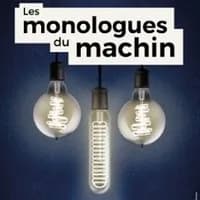 Logo de l'événement Les Monologues du Machin - Comédie Bastille, Paris
