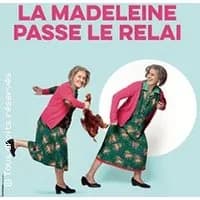 Logo de l'événement La Madeleine Passe le Relai - Tournée