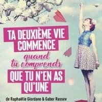 Logo de l'événement Ta Deuxième Vie Commence Quand tu Comprends Que tu n’en As Qu’une