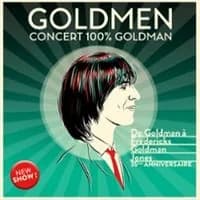 Logo de l'événement Goldmen Concert 100% Goldman - De Goldman à Fredericks Goldman Jones - Tournée
