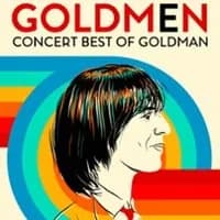 Logo de l'événement Goldmen - Best of Goldman - Tournée