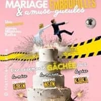 Logo de l'événement Mariage Embrouille & Amuse-Gueules (Tournée)