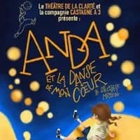 Logo de l'événement Anda et la danse de mon cœur - Théâtre de la Clarté, Boulogne-Billancourt