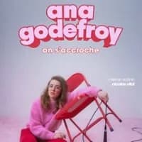 Logo de l'événement Ana Godefroy - On s'accroche - Tournée