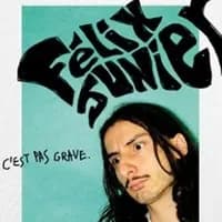 Logo de l'événement Felix Junier - C'est Pas Grave