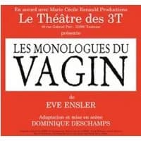 Logo de l'événement Les Monologues du Vagin - Café-Théâtre Les 3 T, Toulouse