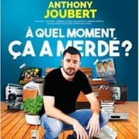 Logo de l'événement Anthony Joubert - A Quel Moment Ça a Merdé ? Théâtre Cinévox, Avignon